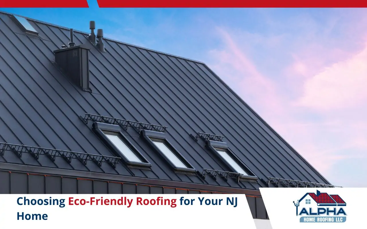 Eco-friendly metal roof installed on a residential home in New Jersey